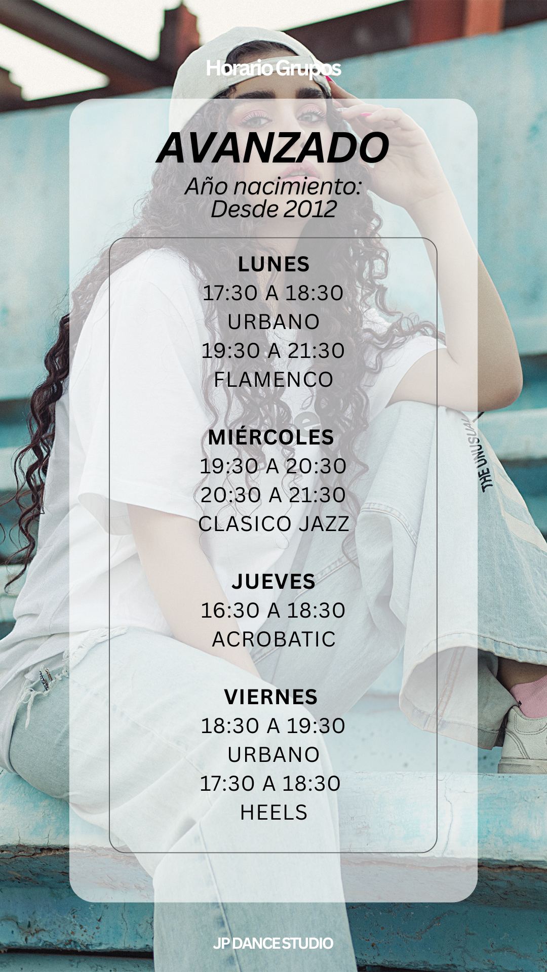 Horario del grupo Avanzado de JP Dance Studio (+13 años)