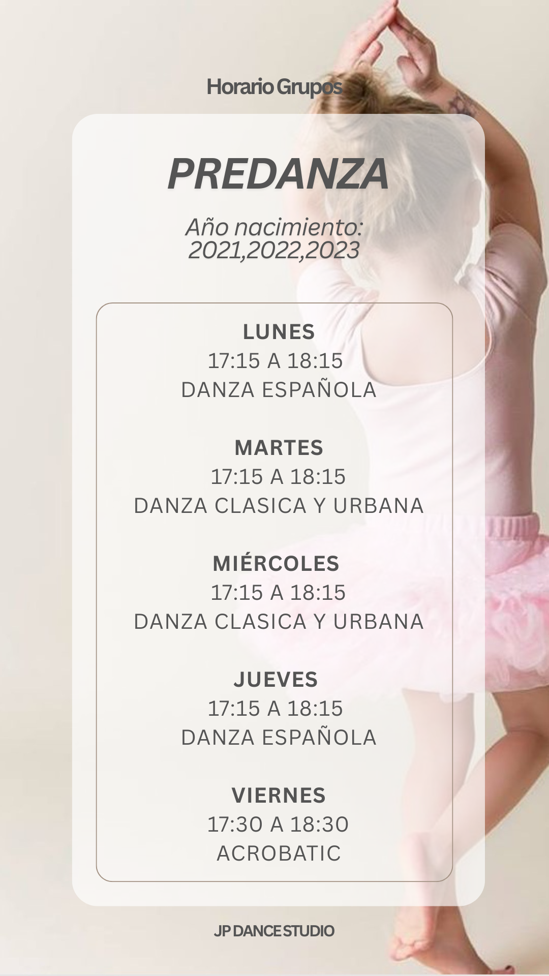 Horario del grupo Predanza de JP Dance Studio (3 – 5 años)